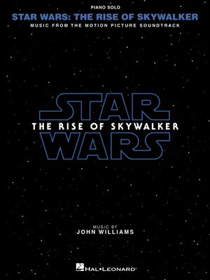 Star Wars: The Rise of Skywalker - Music from the Motion Picture Soundtrack by John Williams Arrange