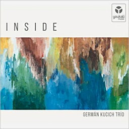 【輸入盤】Inside [ German Kucich ]