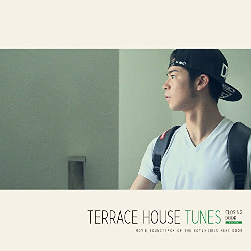 TERRACE HOUSE TUNES-Closing Door 