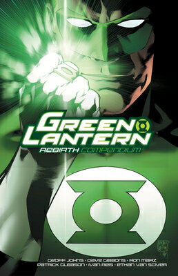 Green Lantern: Rebirth Compendium GREEN LANTERN REBIRTH COMPENDI 