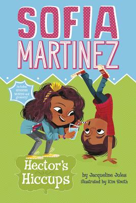 Hector's Hiccups HECTORS HICCUPS （Sofia Martinez） 