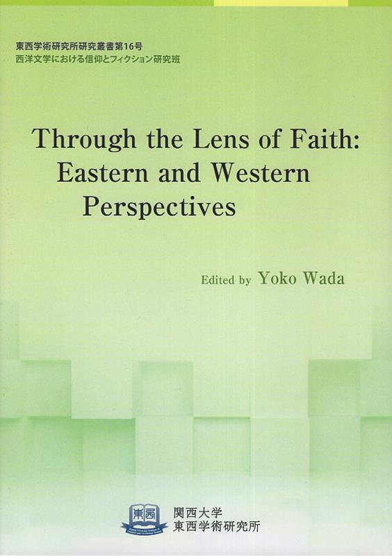 Through the Lens of Faith：Eastern and We