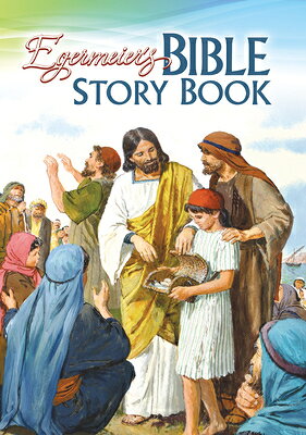 Egermeier's Bible Story Book Hardback EGERMEIERS BIBLE STORY BK HARD 