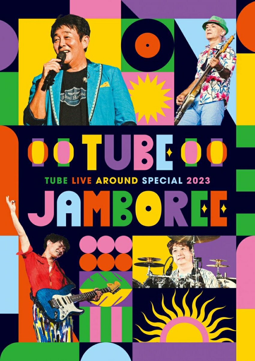 TUBE LIVE AROUND SPECIAL 2023 TUBE JAMBOREE【Blu-ray】