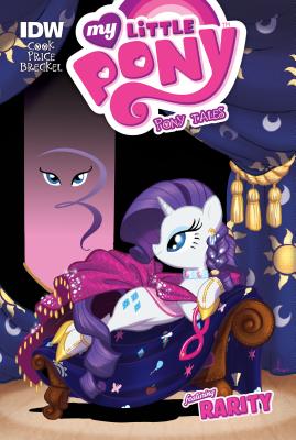 Rarity RARITY （My Little Pony: Pony Tales） [ Katie Cook ]