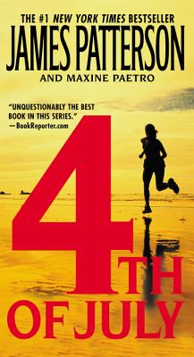 4th of July 4TH OF JULY （A Women's Murder Club Thriller） [ James Patterson ]