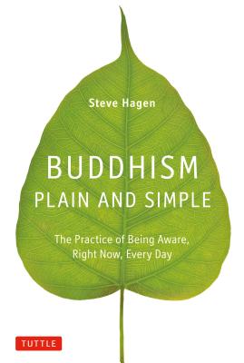 BUDDHISM PLAIN AND SIMPLE(H) [ STEVE HAGEN ]