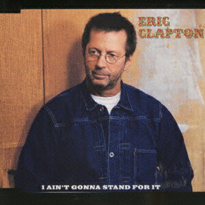 アイ・エイント・ゴナ・スタンド・フォー・イット