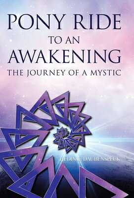 PONY RIDE TO AN AWAKENING Hedin E. Daubenspeck BALBOA PR2020 Hardcover English ISBN：9781982243364 洋書 Social Science（社会科学） Religion