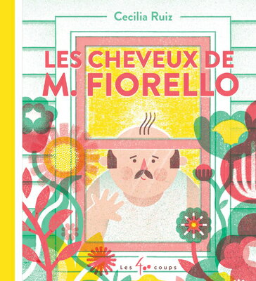Les Cheveux de M. Fiorello FRE-LES CHEVEUX DE M FIORELLO 