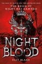 Nightblood NIGHTBLOOD iFrostblood Sagaj [ Elly Blake ]