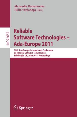 Reliable Software Technologies - Ada-Europe 2011: 16th Ada-Europe International Conference on Reliab