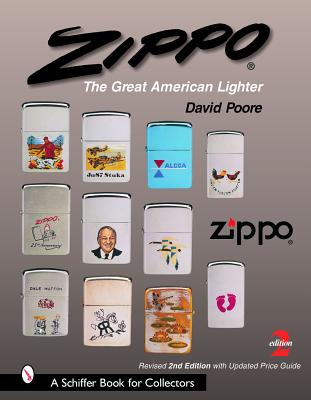 ZIPPO:THE GREAT AMERICAN LIGHTER(H) [ DAVID POORE  ...