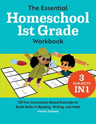 ŷ֥å㤨The Essential Homeschool 1st Grade Workbook: 135 Fun Curriculum-Based Exercises to Build Skills in R ESSENTIAL HOMESCHOOL 1ST GRD W Homeschool Workbooks [ Martha Zschock ]פβǤʤ2,059ߤˤʤޤ