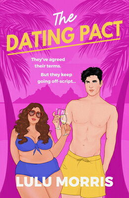 The Dating Pact: They've Agreed Their Terms. But They Keep Going Off-Script... DATING PACT 