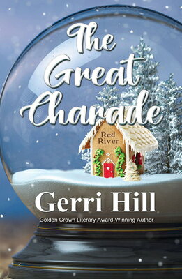 The Great Charade GRT CHARADE [ Gerri Hill ]