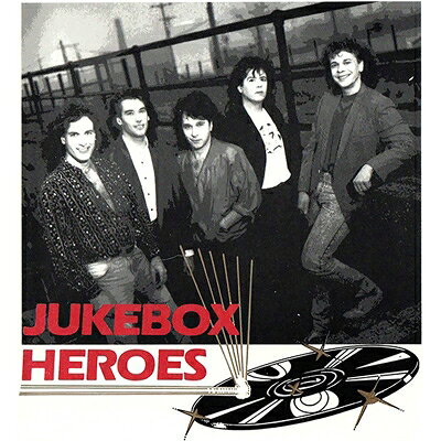 【輸入盤】Jukebox Heroes