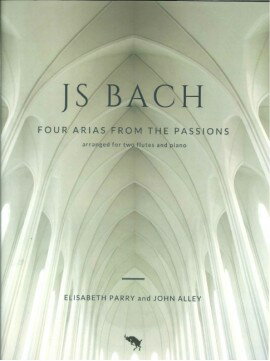 【輸入楽譜】バッハ, Johann Sebastian: 受難曲からの4つのアリア/Parry & Alley編: スコアとパート譜