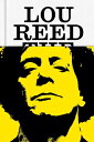 Lou Reed: The King of New York LOU REED [ Will Hermes ]