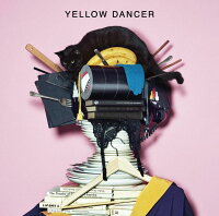 YELLOW DANCER 【アナログ盤】