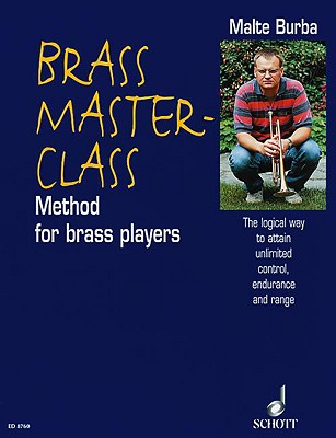Brass Master-Class: Method for Brass Players Book BRASS MASTER-CLASS Malte Burba