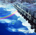 GOOD LUCK MY WAY（初回限定CD＋DVD）