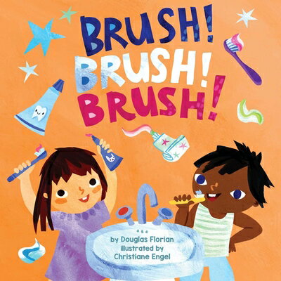 ŷ֥å㤨Brush! Brush! Brush! (a Baby Steps Toothbrushing Board Book for Toddlers BRUSH BRUSH BRUSH (A BABY STEP Baby Steps [ Douglas Florian ]פβǤʤ1,267ߤˤʤޤ
