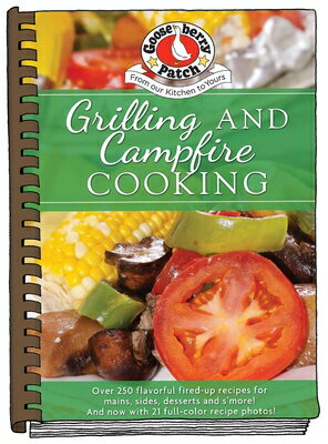 Grilling and Campfire Cooking GRILLING & CAMPFIRE COOKING （Everyday Cookbook Collection） [ Gooseberry Patch ]
