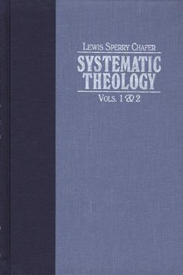 Systematic Theology SYSTEMATIC THEOLOGY-4CY Lewis Sperry Chafer