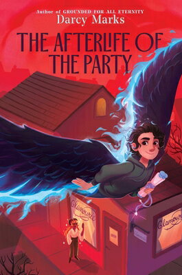 The Afterlife of the Party AFTERLIFE OF THE PARTY R/E [ Darcy Marks ]