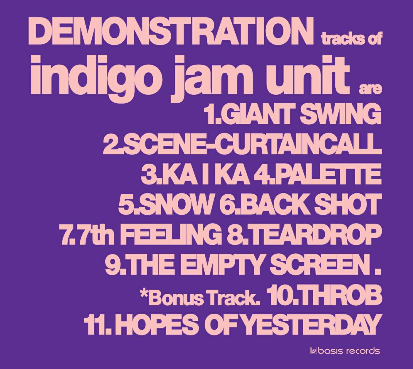 DEMONSTRATION indigo jam unit