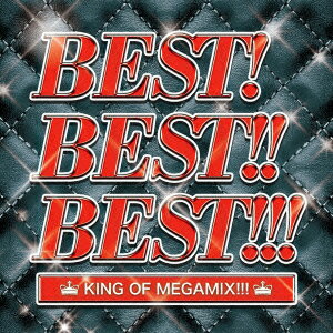 BEST!BEST!!BEST!!! KING OF MEGAMIX!!!