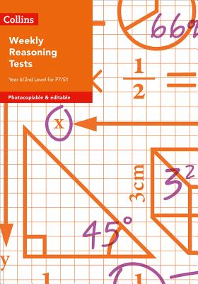 Collins Tests & Assessment - Weekly Reasoning Tests for Year 6 / 2nd Level for P7/S1 COLLINS TESTS & ASSESSMENT - W [ Collins Uk ]