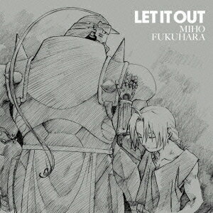 LET IT OUT（初回限定CD） [ 福原美穂 ]