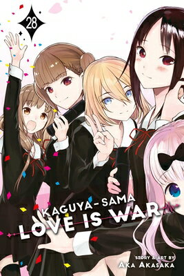 Kaguya-Sama: Love Is War, Vol. 28 KAGUYA-SAMA LOVE IS WAR VOL 28 （Kaguya-Sama: Love Is War） [ Aka Akasaka ]