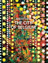 CITY OF BELGIUM,THE(H) [ BRECHT EVENS ]