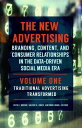 The New Advertising: Branding, Content, and Consumer Relationships in the Data-Driven Social Media E NEW ADVERTISING [ Ruth E. Brown Ph D. ]