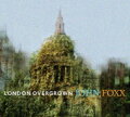 【輸入盤】London Overgrown