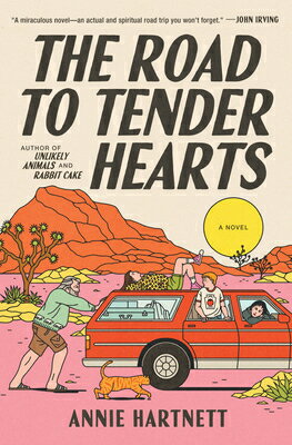 The Road to Tender Hearts ROAD TO TENDER HEARTS [ Annie Hartnett ]