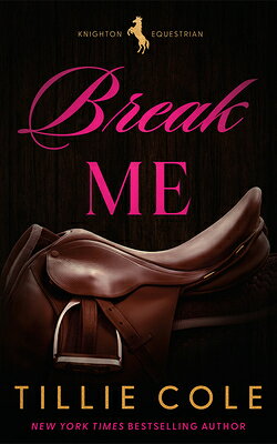 Break Me BREAK ME （Knighton Equestrian） 