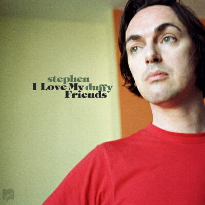 【輸入盤】I Love My Friends [ Stephen Duffy ]