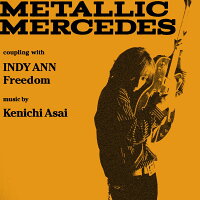 METALLIC MERCEDES (初回生産限定盤 CD+DVD)