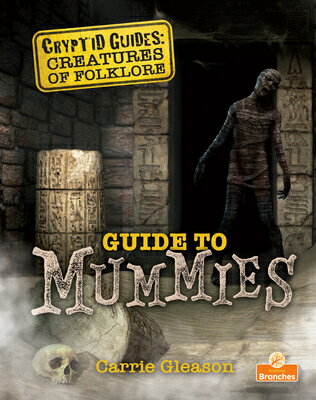 Guide to Mummies GT MUMMIES 