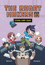 Coding Camp Chaos: Book 3 CHAOS （The Robot Makers） [ Friend Podoal ]