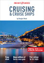 Insight Guides Cruising Cruise Ships 2024 (Cruise Guide with Free Ebook) INSIGHT GUIDES CRUISING CRUI （Insight Guides Cruise Guide） Insight Guides