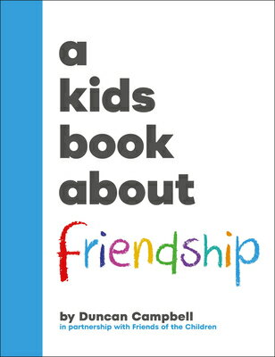 A Kids Book about Friendship