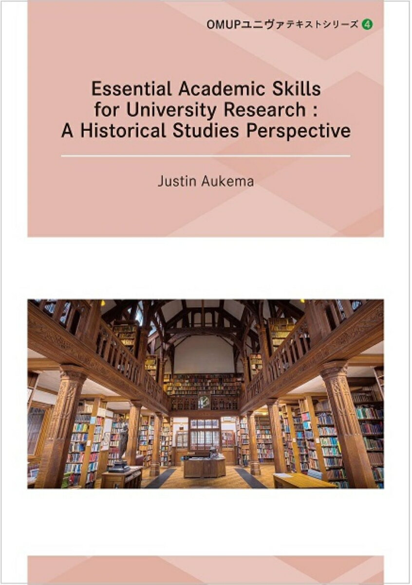 Essential Academic Skills for University Research: A Historical Studies Perspective