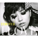 I LOVE(初回限定盤 CD+DVD) [ minmi ]