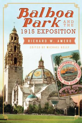 Balboa Park and the 1915 Exposition