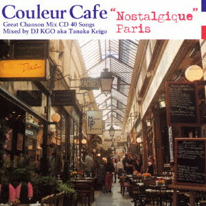 Couleur Cafe “Nostalgique Paris"